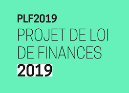 PLF 2019, ambition, choix et cohérence !